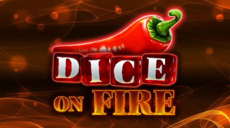 dice on fire stakelogic